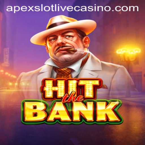 Unveiling HitTheBank: A Riveting New Experience in ApexSlot Gaming
